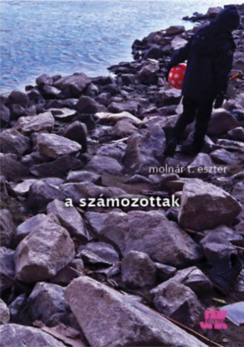 Molnr T. Eszter - A szmozottak