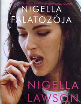 Nigella Lawson - Nigella falatozja