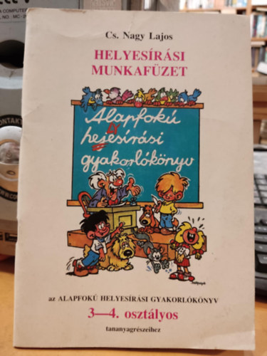 CS. Nagy Lajos; Cs. Nagy Lajos - Helyesrsi munkafzet 3-4. osztly