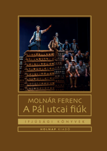 Molnr Ferenc - A Pl utcai fik