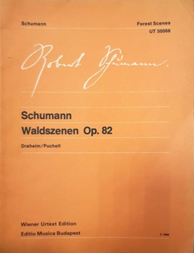 Robert Schumann - Waldszenen op. 82