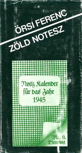 rsi Ferenc - Zld notesz