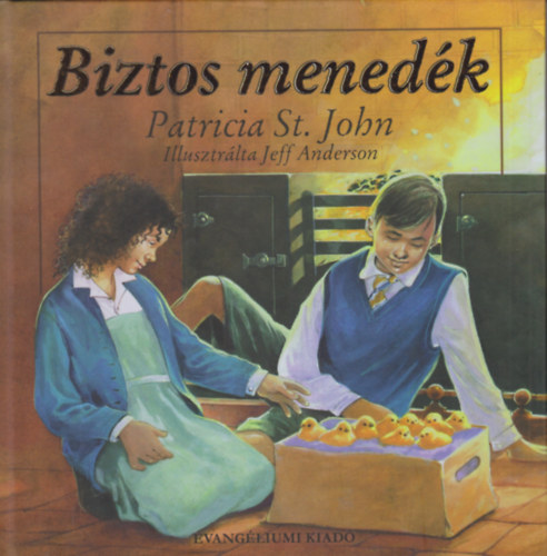 Patricia St. John - Biztos mened�k