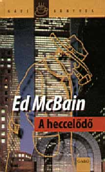 Ed McBain - A hecceld