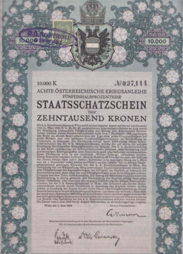 Achte �sterreichische Kriegsanlaihe F�nfeinhalbprozentiger Staatsschatzschein (�llamk�tv�ny)- t�rt�nelmi �rt�kpap�r, eredeti