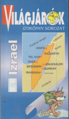 Izrael (Világjárók/ Útikönyv sorozat)