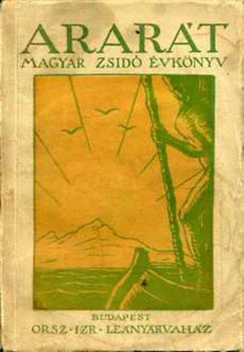 Komlós Aladár (szerk) - Ararát- magyar zsidó évkönyv 1940-re (5700-1)