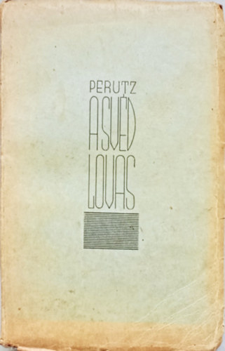 Leo Perutz - A svd lovas