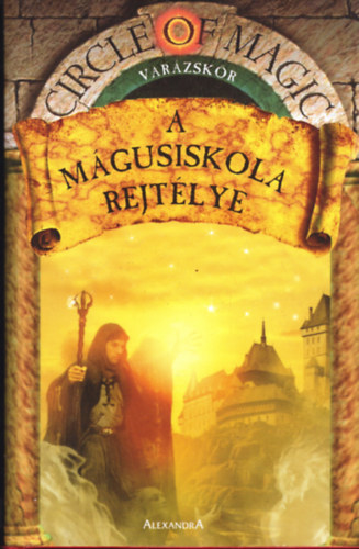 Debra Doyle James D. Macdonald - A m�gusiskola rejt�lye - Var�zsk�r VII.