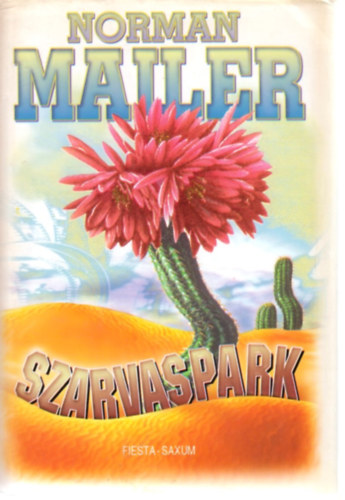 Norman Mailer - Szarvaspark