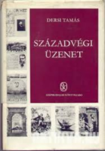 Dersi Tam�s - Sz�zadv�gi �zenet
