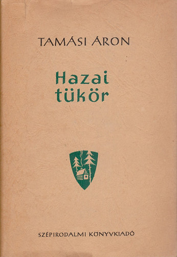 SZERZ Tamsi ron SZERKESZT Szab Jzsef - Hazai tkr KRNIKA 1832-1853   Els rsz - Msodik rsz