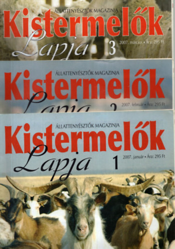 B�lint Katalin szerk. - Kistermel�k Lapja 2007. 51. �vf. ( 10 sz�m egy�tt, 7. �s 8. sz�mok  hi�nyoznak  )