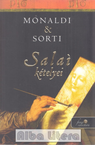 Francesco Sorti Rita Monaldi - Salai ktelyei