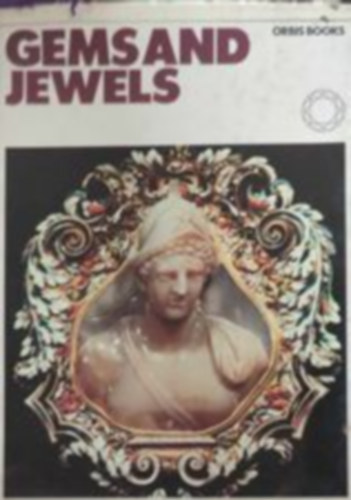 Gems and jewels (Drgakvek s kszerek - Angol nyelv)