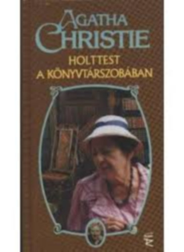 Agatha Christie - Holtest a knyvtrszobban