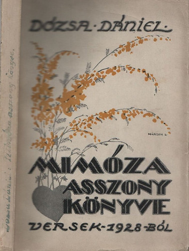 D�zsa D�niel - Mim�za asszony k�nyve (Al��rt, I. kiad�s)
