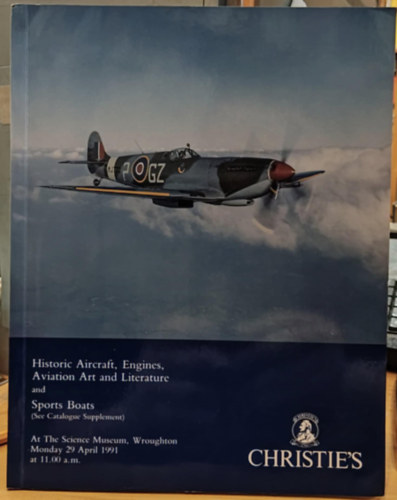 Cubitt, Duncan Christie's - Historic Aircraft, Engines, Aviation Art and Literature and Sports Boats - At The Science Museum, Wroughton Monday 29 April 1991
