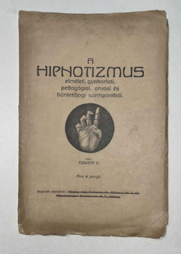 Tower V. - A hipnotizmus