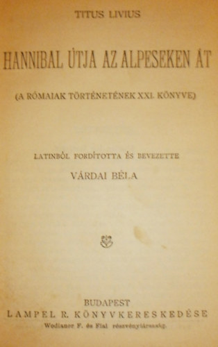 Titus Livius - Hannibal tja az Alpeseken t