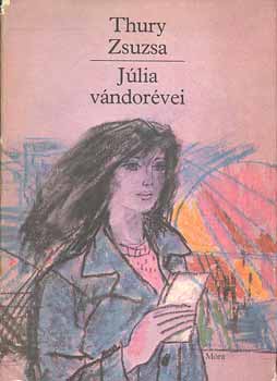 Thury Zsuzsa - Jlia vndorvei