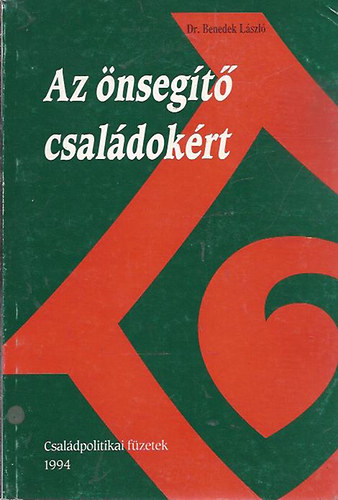 Benedek Lszl - Az nsegt csaldokrt