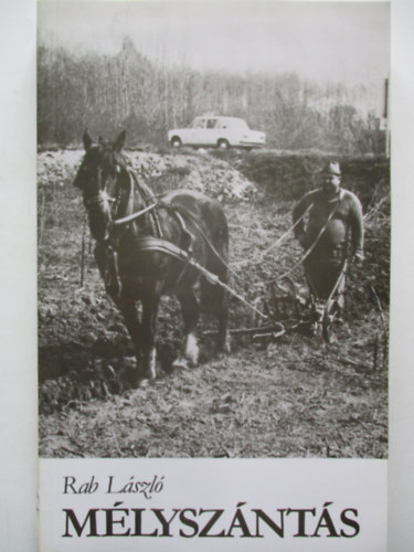 Rab L�szl� - M�lysz�nt�s