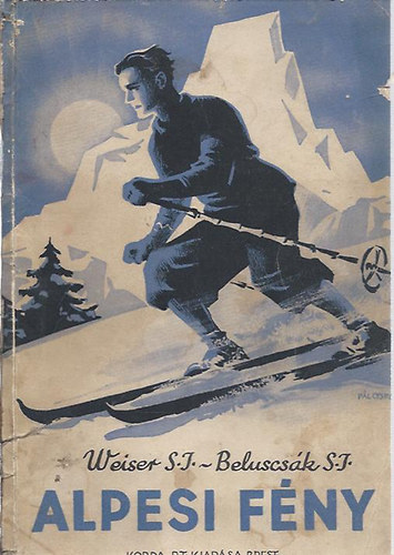 Weiser S.J.-Beluscsák S.J. - Alpesi fény