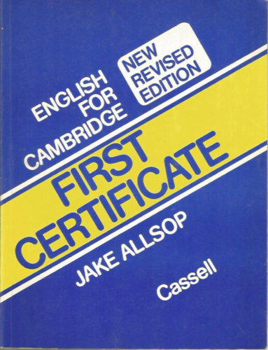 Jake Allsop - English for Cambridge - First Certificate (Cassell)