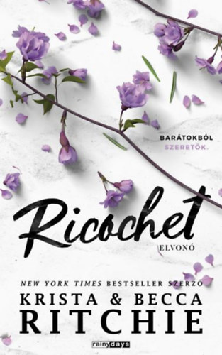 Krista Ritchie Becca Ritchie - Ricochet - Elvon