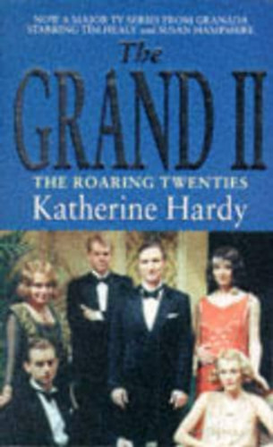 Katherine Hardy - The Grand II The Roaring Twenties