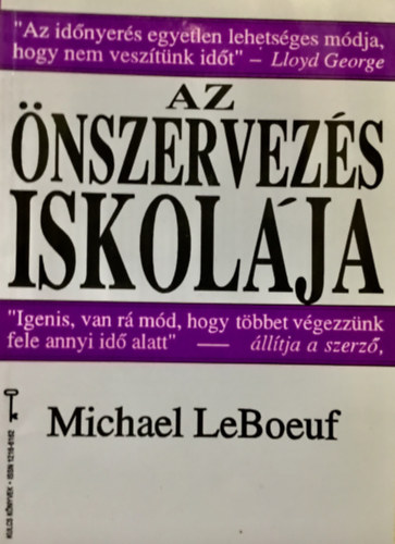 Michael LeBoeuf - Az nszervezs iskolja