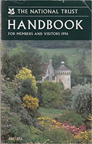 The National Trust Handbook for Members and Visitors 1996