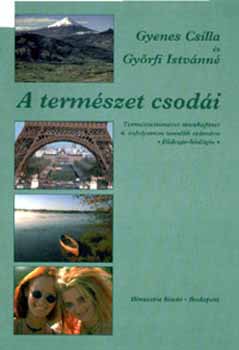 Gyenes Csilla - A term�szet csod�i munkaf�zet 6. oszt�ly