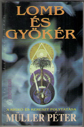 Mller Pter - Lomb s gykr