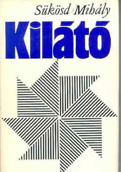 S�k�sd Mih�ly - Kil�t�