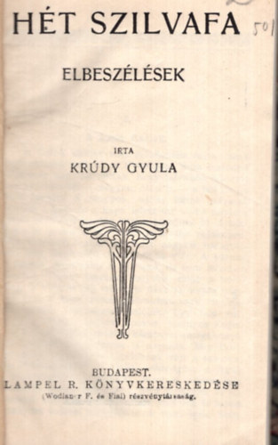 Kr�dy Gyula - H�t szilvafa (I. kiad�s)