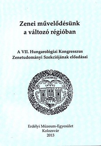 Angi Istvn; Cskny Csilla - Zenei mveldsnk a vltoz rgiban