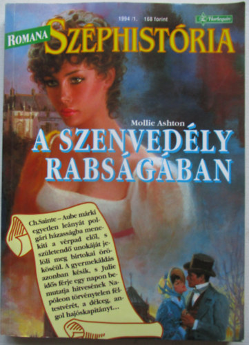 Romana Szphistria1994/1. Mollie Ashton : A szenvedly rabsgban