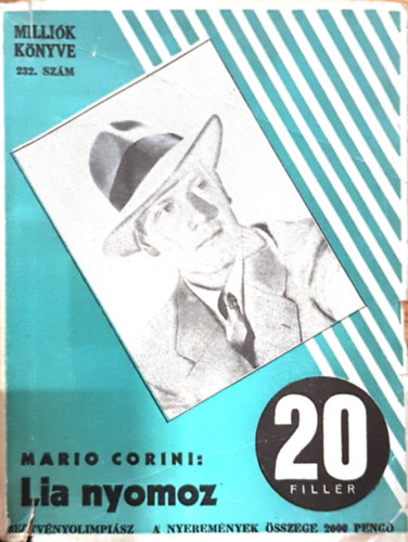Mario Corini - Lia nyomoz - 20 filléres könyvek