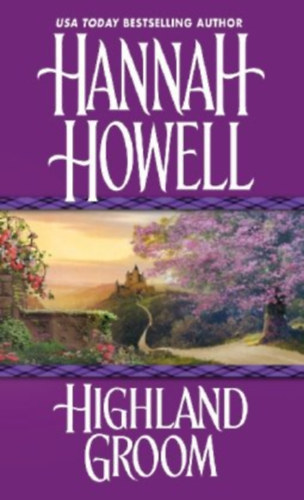 Hannah Howell - Highland groom