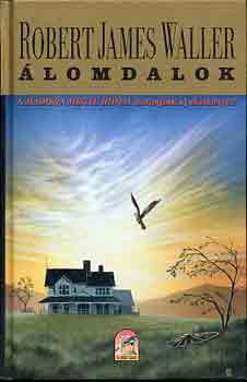 Robert James Waller - �lomdalok