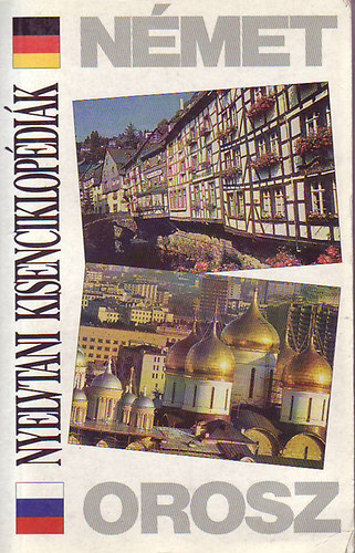 Nyelvtani kisenciklop�di�k: N�met-orosz