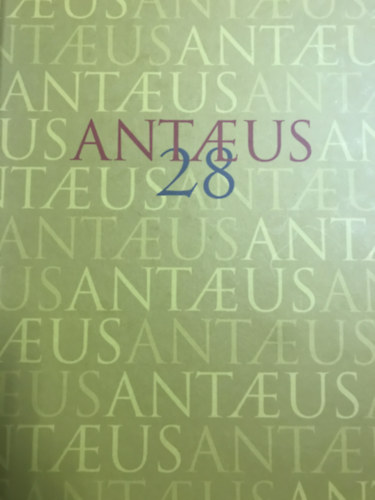 Szerk.: Eszter Bánffy - Antaeus 28