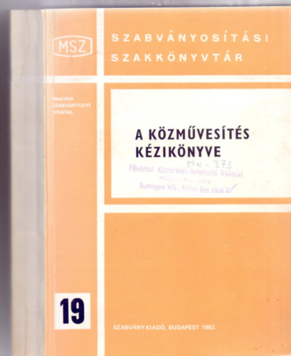 Dr. Kovcshzi Frigyes - A kzmvests kziknyve