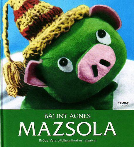 Blint gnes - Mazsola