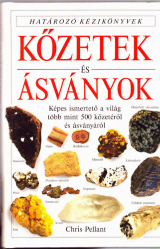 Chris Pellant - K�zetek �s �sv�nyok - Hat�roz� k�zik�nyvek