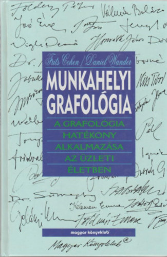 F.-Wander, D. Cohen - Munkahelyi grafolgia