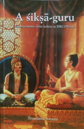 Sivarma Swami - A siks-guru - Egy hagyomny letre keltse az ISKCON-ban