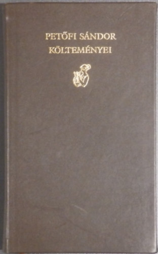 Pet�fi S�ndor - Pet�fi S�ndor k�ltem�nyei - sz�mozott, b�r